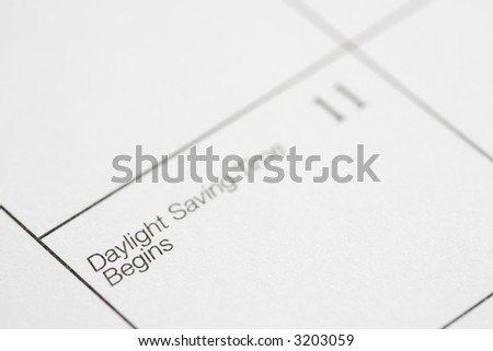 Close up of calendar displaying Daylight Savings Time.