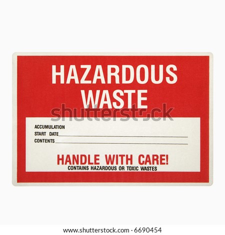 Warn about hazardous waste