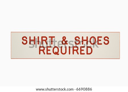 shirt required sign