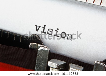 The word vision on a vintage typewriter, great concept for new ideas or sales presentations