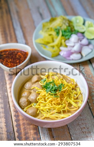 Northern Thai Noodle Curry Soup(Khao Sawy or Khao Soi).The manner of the people of north Thailand.
