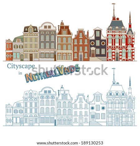 Design of Cityscape in Netherlands and Typical Dutch Architecture