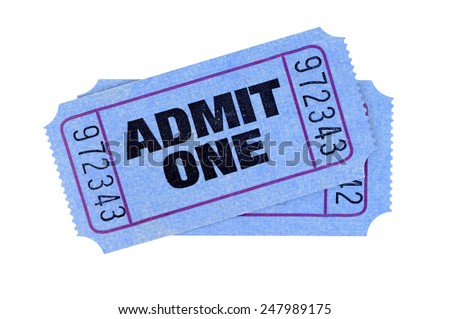 Admit one ticket : Two blue admit one movie or theater tickets isolated on white background.  Movie ticket, isolated ticket collection.