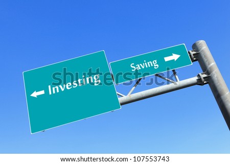 Saving or investing money in road traffic sign with blue sky, concept for business