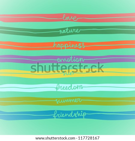 Illustration with words in stripes: love, nature, emotion, happiness, sun, freedom, summer, friendship