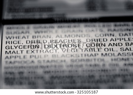 Shallow depth of Field image of Nutrition Facts Dextrose Ingredient Information we can find on a grocery Store Product.