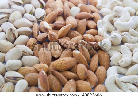 Mix nuts : almonds, cashews and pistachios.