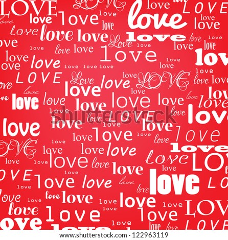 Valentine's Day card background with love inscription Valentine's Day card background with love inscription