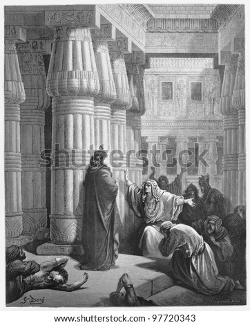 Pharaoh orders Moses to take the Israelites out of Egypt - Picture from The Holy Scriptures, Old and New Testaments books collection published in 1885, Stuttgart-Germany. Drawings by Gustave Dore.