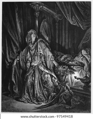 Judith and Holofernes - Picture from The Holy Scriptures, Old and New Testaments books collection published in 1885, Stuttgart-Germany. Drawings by Gustave Dore.