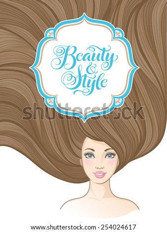 Girl with beautiful hair. Vector illustration for barber shops, beauty salons, spa salons. Hairstyle banners with young women and calligraphic inscription \