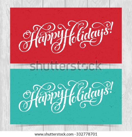 Vector illustration of colorful paper cards with Happy Holidays lettering and ornamental elements. Christmas calligraphy on wood background.