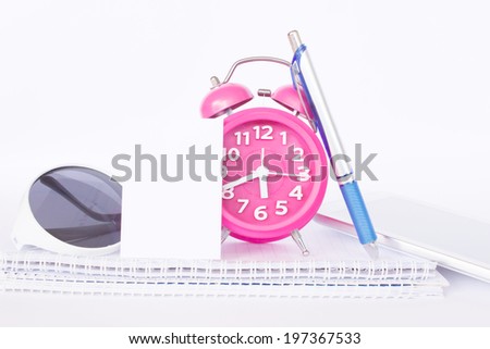 Alarm Clock ,Pen,Note Paper,Note Book For Organize Concept Background