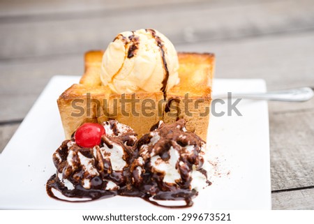 honey toast with ice cream, chocolate cream