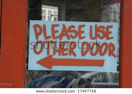 Please Use other Door Sign