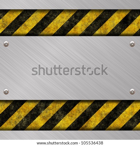 brushed metal banner and warning sign