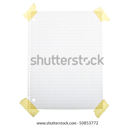 Torn page from spiral notebook, with masking tape. Isolated on white.