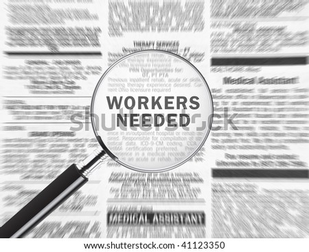 Workers needed ad through a magnifying glass