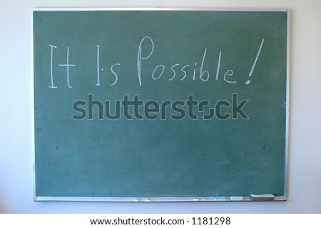 chalkboard with inspirational message \
