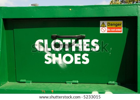 large green recycle bin for clothes, and shoes