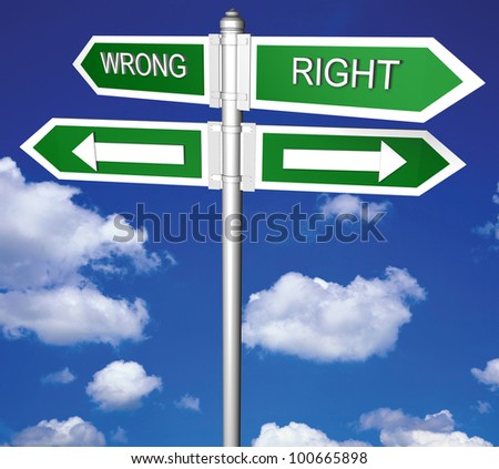 Wrong and Right signpost