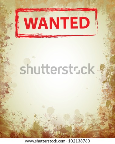 Wanted on old paper