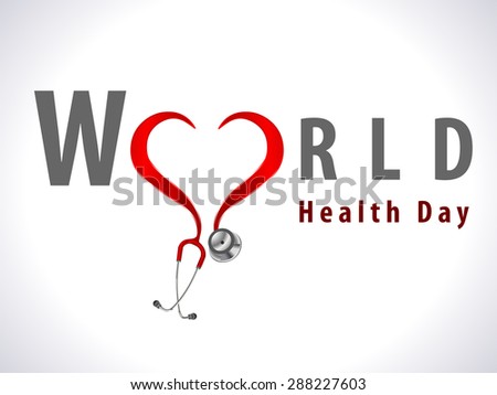 world health day concept with doctor stethoscope and stylish text on blue background- vector eps 10