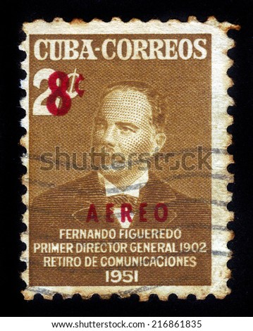 CUBA - CIRCA 1951: A stamp printed in Cuba shows Fernando Figueredo, first general director of Pension Fund of the Ministry of Communications, circa 1951