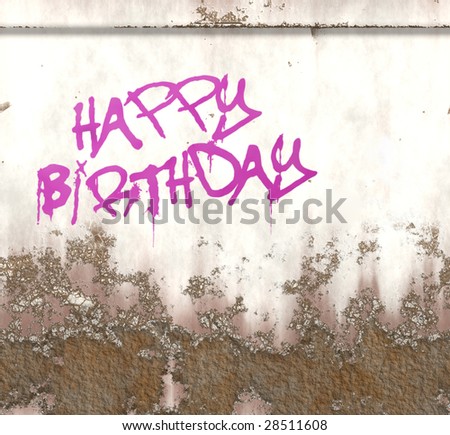 happy birthday graffiti. stock photo : happy birthday