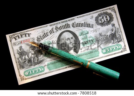 Obsolete 1872 Bank Note From The State Of South Carolina, And Vintage Fountain Pen