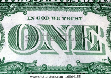 In God We Trust Motto s on the reverse of a US Dollar Bill