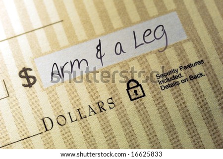 stock-photo-macro-closeup-of-check-made-out-for-an-arm-and-a-leg-16625833.jpg