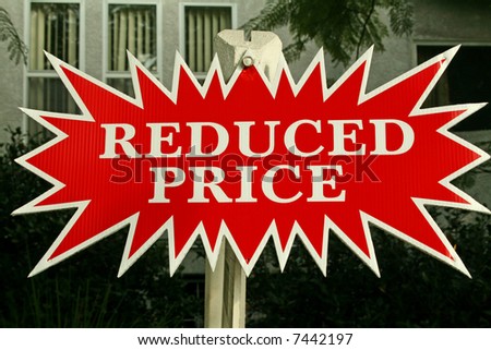 Reduced Price Home Sign