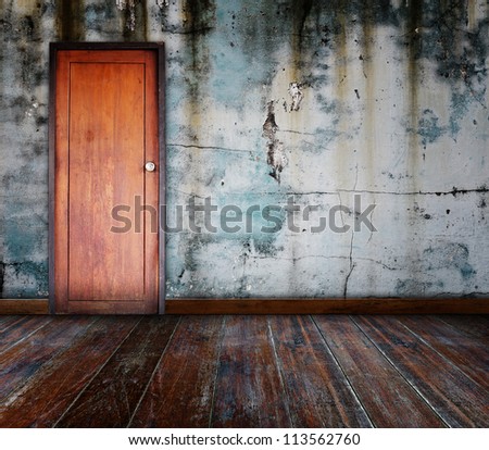 Door in grunge room.