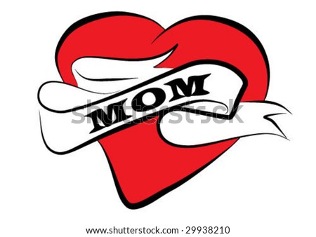 Good Ol' Mom Tattoo- ha ha,just kiddin on that one. Unless your mom is the stock vector : mom tattoo vector clip-art background