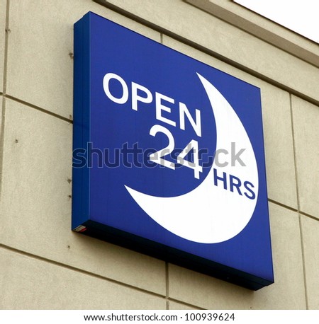 Open 24 Hours Sign