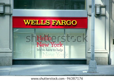 NEW YORK - JULY 17: A Wells Fargo branch on July 17, 2011 in New York. Wells Fargo is the fourth largest bank in the U.S. by assets and the largest bank by market capitalization.