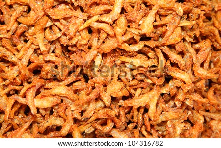Spicy Asian Cuisine Anchovies Fish fried and ready to serve in the market