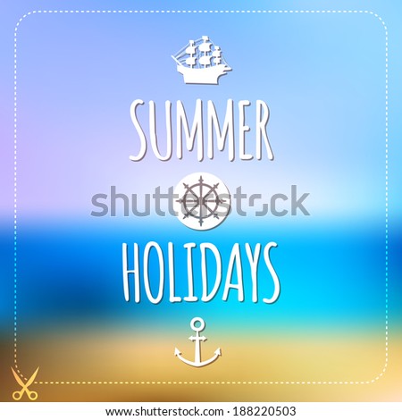Summer holidays card. Blurry vector landscape. Beach, sea, tourism