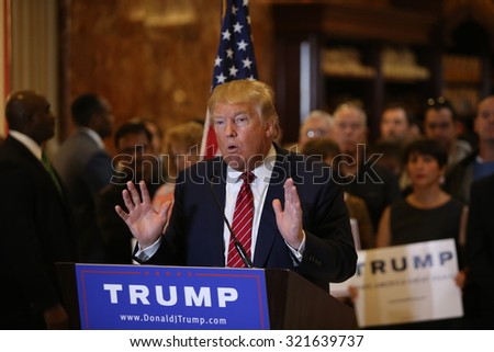 NEW YORK CITY - SEPTEMBER 28 2015: Businessman & Republican presidential candidate Donald Trump unveiled his plan for comprehensive tax reform during a press conference at Trump Tower