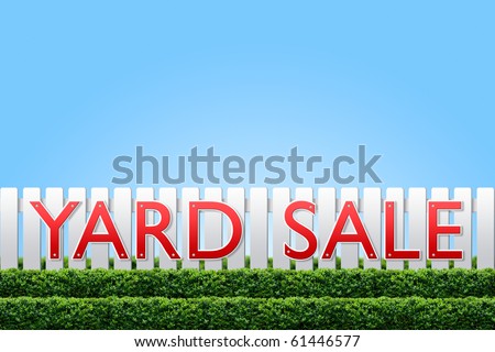 Yard Sale sign on white fence and clear sky for copy space