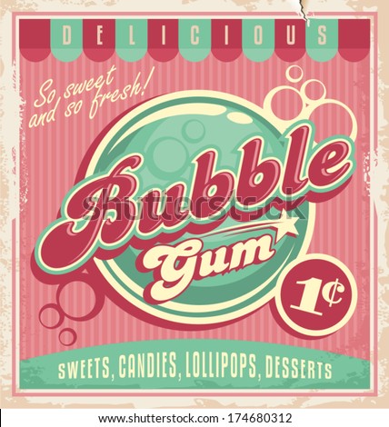 Vintage poster template for bubble gum Retro vector banner design for chewing gum Vintage poster template for bubble gum Retro vector banner design for chewing gum