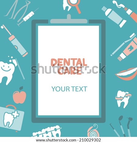 Medical clipboard with dental care text Dental care design concept Dental floss teeth mouth tooth paste etc Medical clipboard with dental care text Dental care design concept Dental floss teeth mouth tooth paste etc