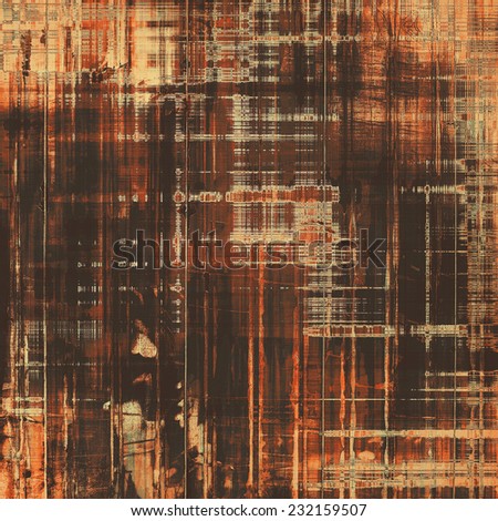 Grunge texture, Vintage background. With different color patterns: gray; orange; brown; yellow
