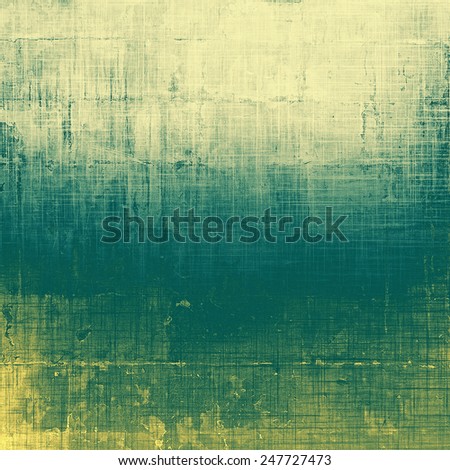 Grunge aging texture, art background. With different color patterns: yellow (beige); gray; green; cyan