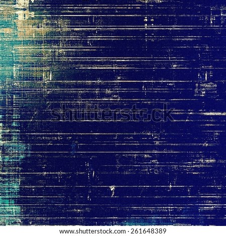 Grunge aging texture, art background. With different color patterns: gray; blue; cyan
