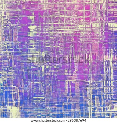 Art grunge vintage textured background. With different color patterns: gray; blue; purple (violet); pink