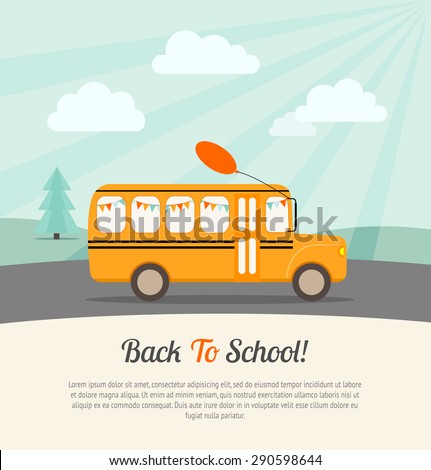 School bus with festive flags and balloon rides to school. Back to school poster.Vintage background. Flat vector illustration.