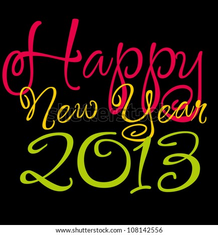 Free Vector on Happy New Year 2013 Stock Vector 108142556   Shutterstock