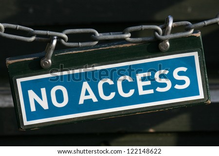 No Access sign